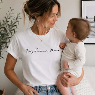 Winzige Mensch Zähmer T-Shirts Mom Life Bekleidu