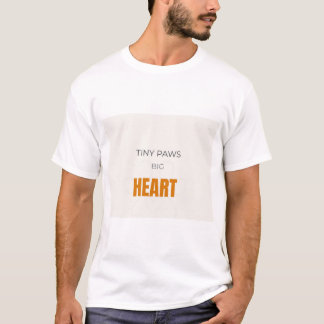 Winzige Pfoten großes Herz süße Katzenliebhaber T-Shirt