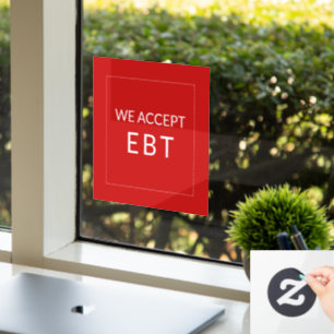 Wir akzeptieren EBT Rot Geschäft Fensterfolie Fensteraufkleber