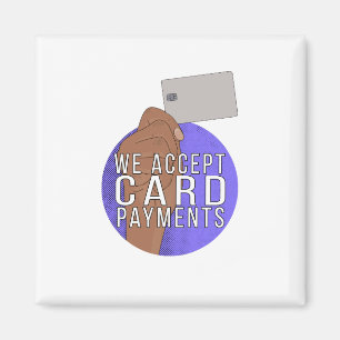 Wir akzeptieren Kartenzahlungen Magnet