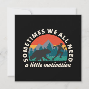 Wir alle brauchen ein bisschen Motivation Spaß Einladung