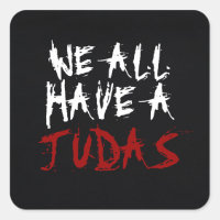 Wir alle haben einen Judas-Sticker