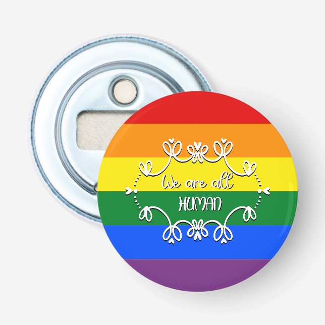 Wir alle sind der Monat mit dem LGBTQ Flaschenöffner (Vorderseite)