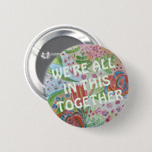 Wir alle sind in diesem gemeinsamen Bund Button