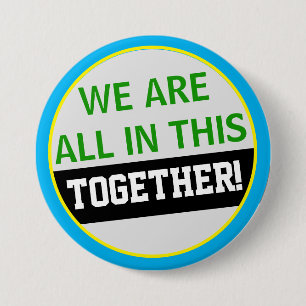 Wir alle sind in diesem gemeinsamen BÜRO Button