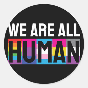 Wir alle sind menschliche LGBTQIA+ Runder Aufkleber