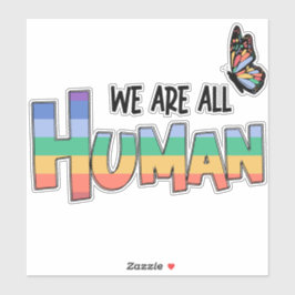 Wir alle sind menschlicher Regenbogen Aufkleber