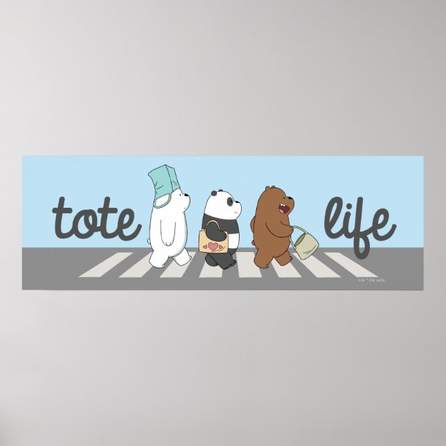 Wir Bare Bears - Tasche Life! Poster (Vorne)