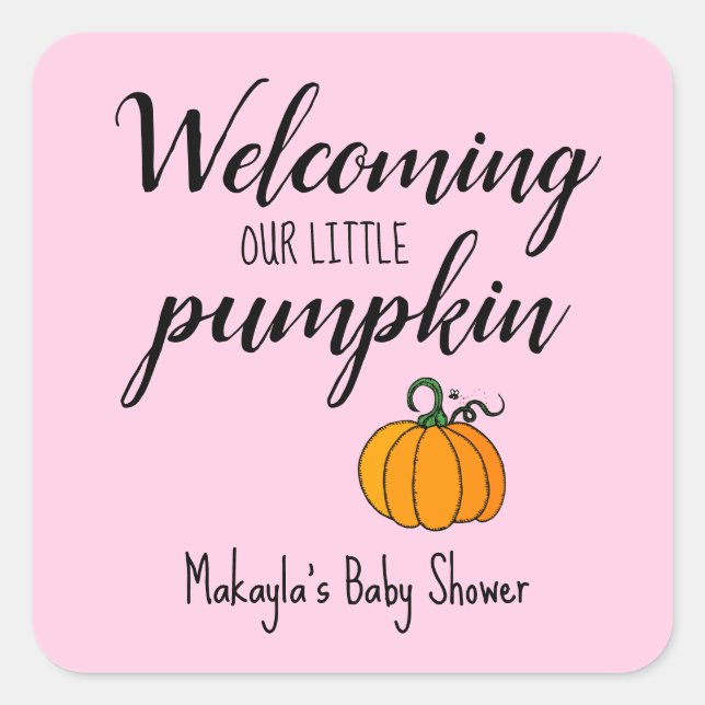 Wir begrüßen unsere kleine Pumpkin Baby Dusche Quadratischer Aufkleber (Vorderseite)