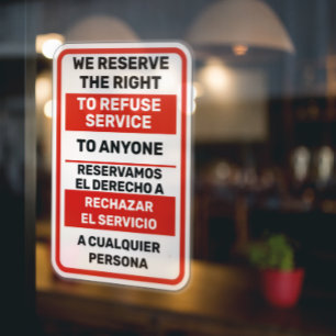Wir behalten uns das Recht vor, jeden Service zu v Fensteraufkleber