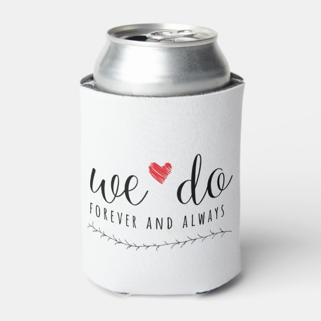 Wir bevorzugen Coozie Dosenkühler (Kanne Vorderseite)