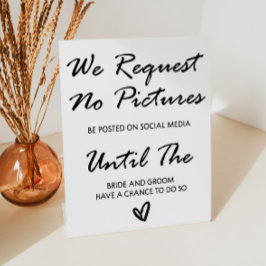Wir bitten um kein Foto beim Hochzeitsschreiben Sockelschild