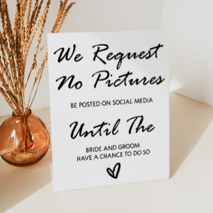 Wir bitten um kein Foto beim Hochzeitsschreiben Sockelschild