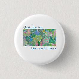Wir brauchen Jesus Button