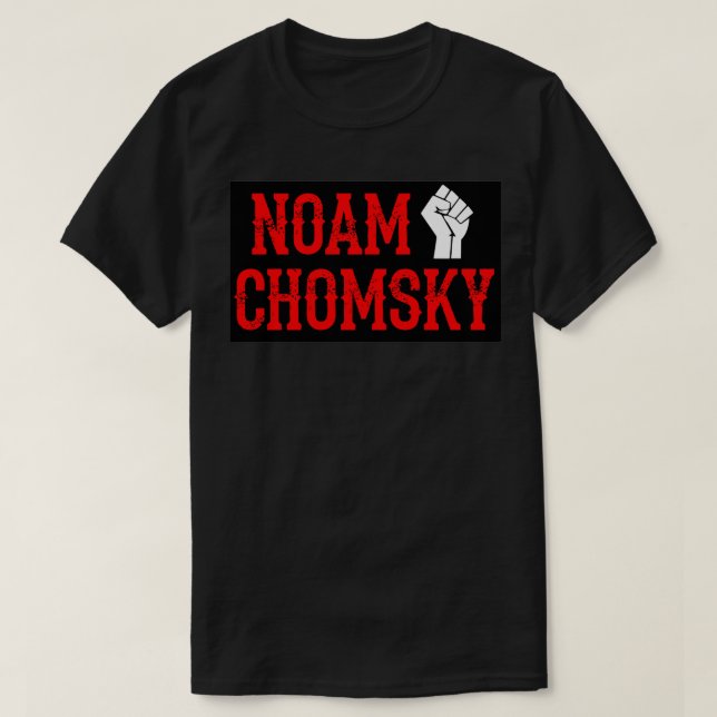 Wir brauchen mehr Noam Chomsky Kampf gegen Power Q T-Shirt (Design vorne)