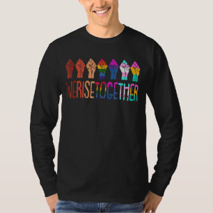 Wir bringen gemeinsam die Gleichheit der sozialen  T-Shirt