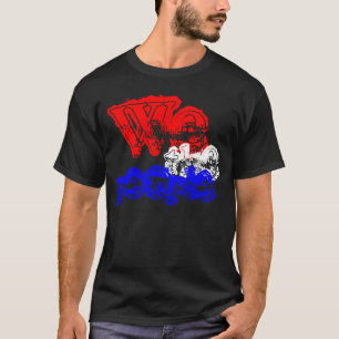 Wir das Leute-Shirt T-Shirt