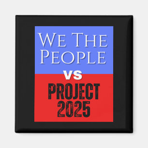 Wir, das People-VS-Projekt 2025, Rettete Demokrati Magnet