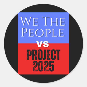 Wir, das People-VS-Projekt 2025, Rettete Demokrati Runder Aufkleber