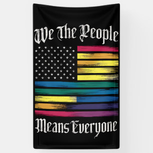 Wir das Volk bedeutet jeden LGBT Gay Pride Geschen Banner