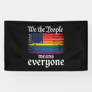 Wir das Volk bedeutet jeden USA-Flagge LGBTQ Banner