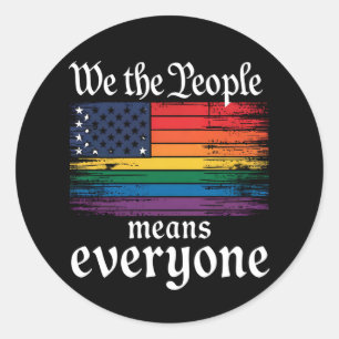 Wir das Volk bedeutet jeden USA-Flagge LGBTQ Runder Aufkleber