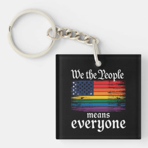 Wir das Volk bedeutet jeden USA-Flagge LGBTQ Schlüsselanhänger