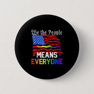 Wir das Volk bedeutet jeden USA Verfassung LGBT Button