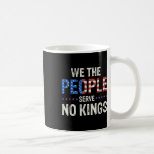 Wir, das Volk, dienen seit 1776 keinen Königen in Kaffeetasse