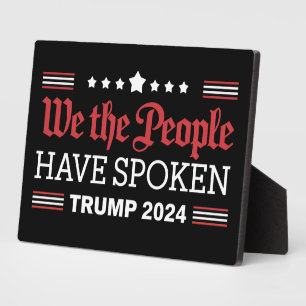 Wir das Volk haben gesprochen Trump 2024 Fotoplatte