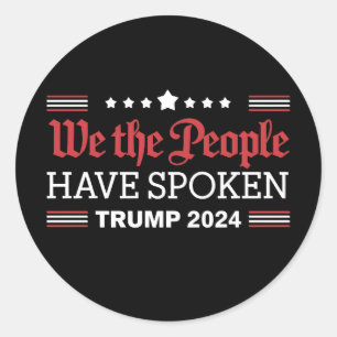 Wir das Volk haben gesprochen Trump 2024 Runder Aufkleber