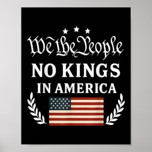 Wir das Volk keine Könige in Amerika Demokratie Pr Poster