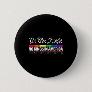 Wir Das Volk Keine Könige In Amerika Regenbogenfla Button