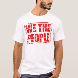  „Wir, das Volk“ mit einem roten Stempel-Effekt.  T-Shirt