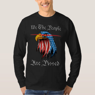 Wir das Volk sind sauer Gründungsväter Amerikanisc T-Shirt
