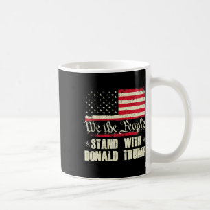 Wir das Volk stehen mit Donald Trump Amerikanische Kaffeetasse