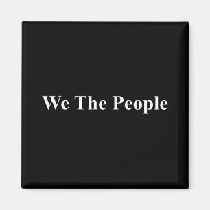 Wir Das Volk Vereinigte Staaten Demokratie Trump P Magnet