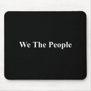 Wir Das Volk Vereinigte Staaten Demokratie Trump P Mousepad