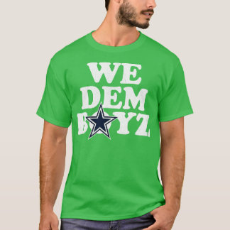 Wir Dem Boyz TShirt 3
