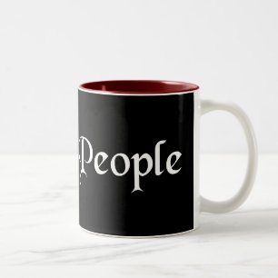 Wir der Leute-Antiken-Schriftart B&W Zweifarbige Tasse