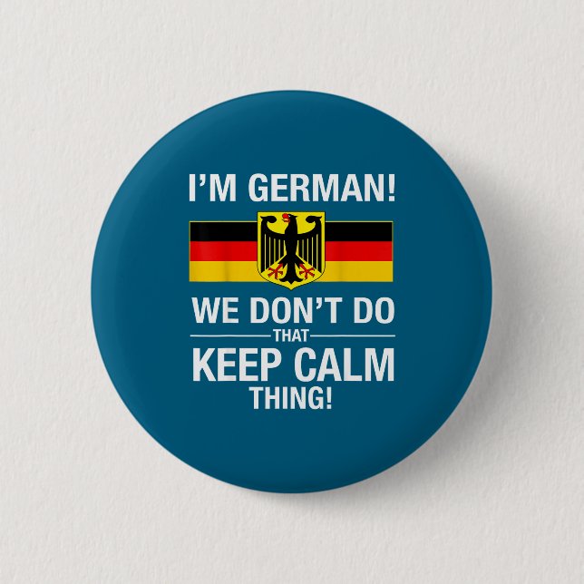 Wir Deutsche bleiben nicht ruhig Button (Vorderseite)