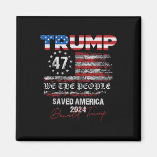Wir, die Leute, die Trump Amerika 47 Präsident Ina Magnet
