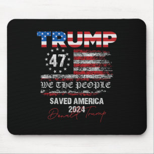 Wir, die Leute, die Trump Amerika 47 Präsident Ina Mousepad
