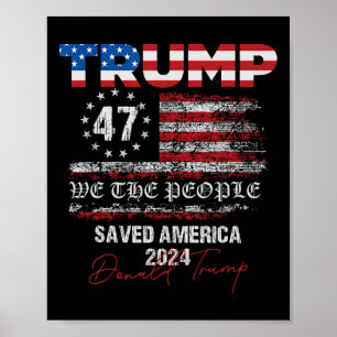 Wir, die Leute, die Trump Amerika 47 Präsident Ina Poster