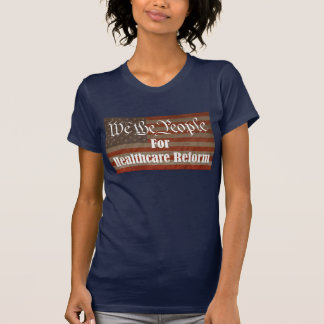Wir die Leute für Gesundheitswesen-Reform T-Shirt