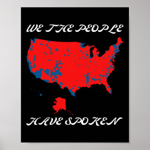 Wir, die Leute haben gesprochen US Wahl 2024 Karte Poster