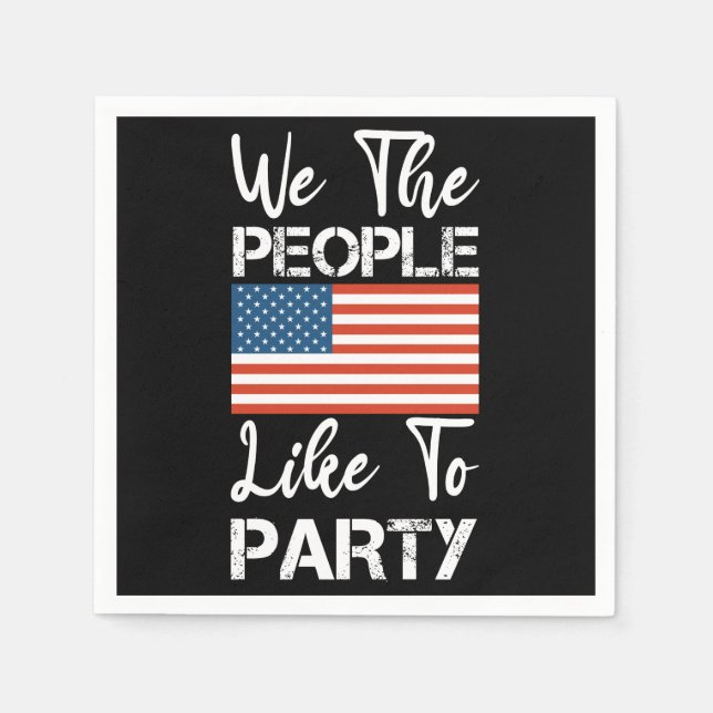 Wir, die Leute mögen das Party Patriotic 4. Juli Serviette (Vorderseite)