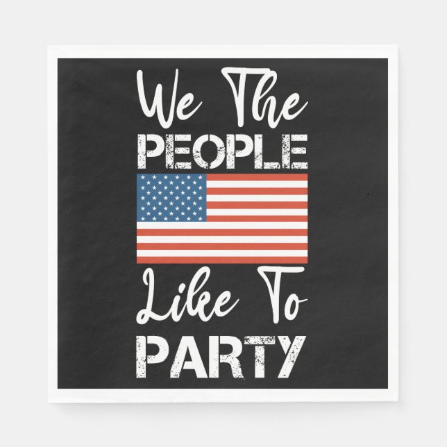 Wir, die Leute mögen das Party Patriotic 4. Juli Serviette (Vorderseite)