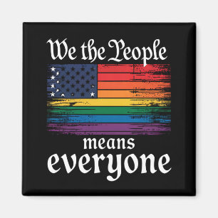 Wir, die Menschen, bedeuten, dass alle USA LGBTQ-F Magnet