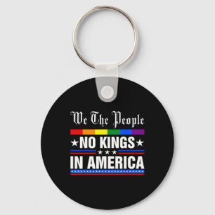 Wir, die Menschen, die keine Könige in Amerika Ant Schlüsselanhänger